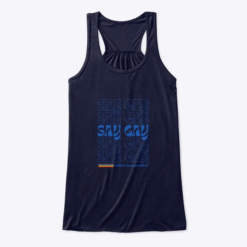 Say Gay (Blue)