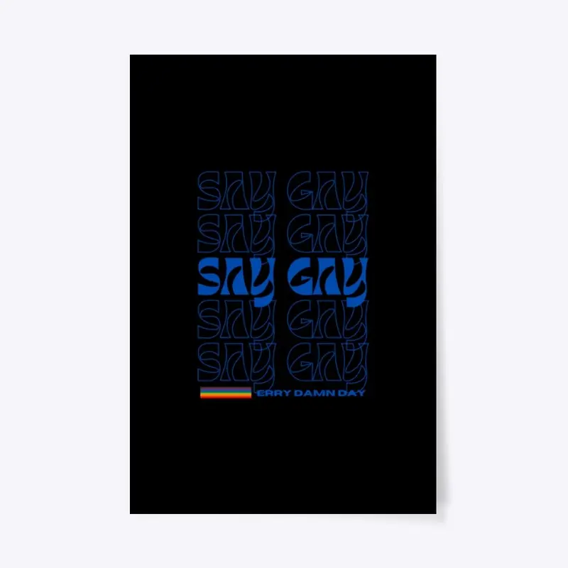 Say Gay (Blue)