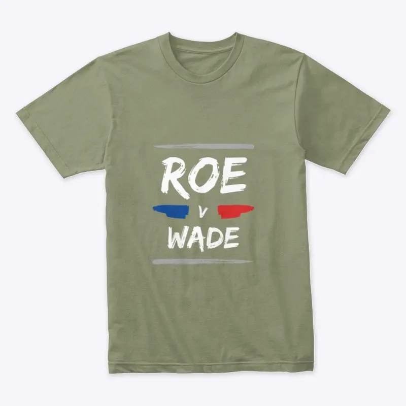 Roe v. Wade Classic