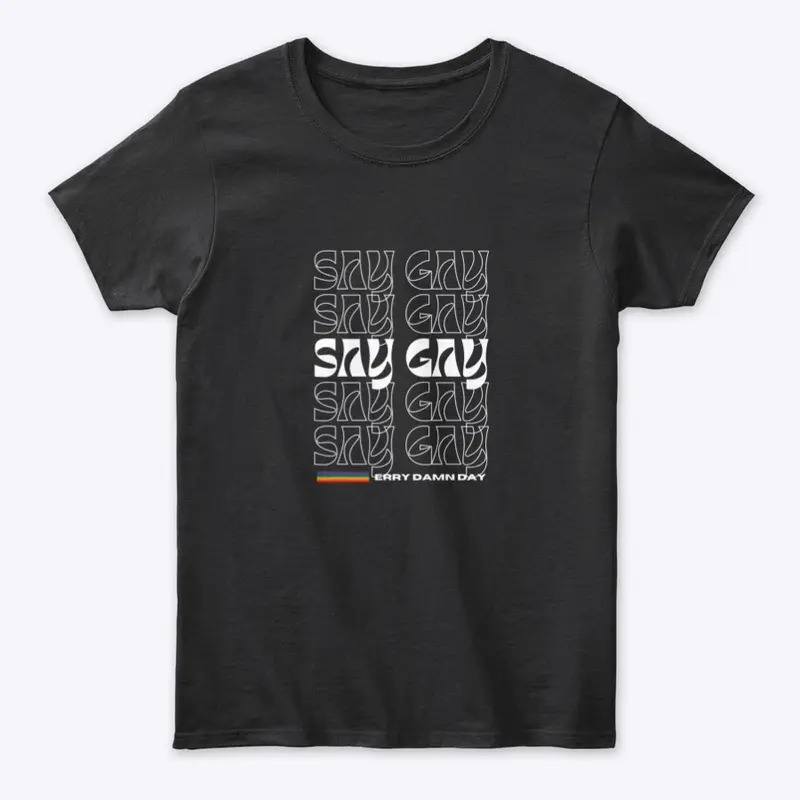 Say Gay (White)